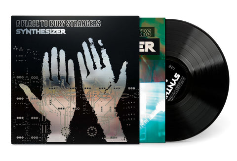 A Place To Bury Strangers - Synthesizer [LP] ( Pre-Order)