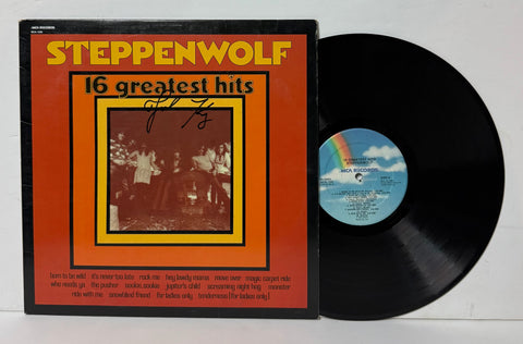 Steppenwolf- 16 greatest hits LP SIGNED BY JOHN KAY