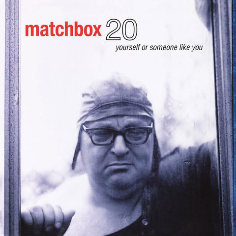  Matchbox Twenty - Yourself Or Someone Like You [2LP] (180 Gram 45RPM Audiophile Vinyl, Stoughton gatefold jackets)(Preorder)