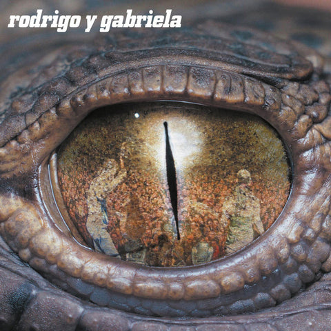  Rodrigo y Gabriela - Rodrigo Y Gabriela [2LP] (Crocodile Green/Silver Vinyl, Deluxe Edition)