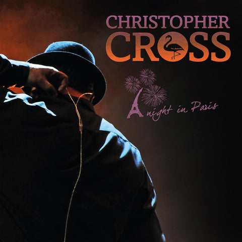 Christopher Cross - A Night In Paris [2LP](Pre-Order)
